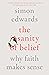 The Sanity of Belief by Simon Edwards