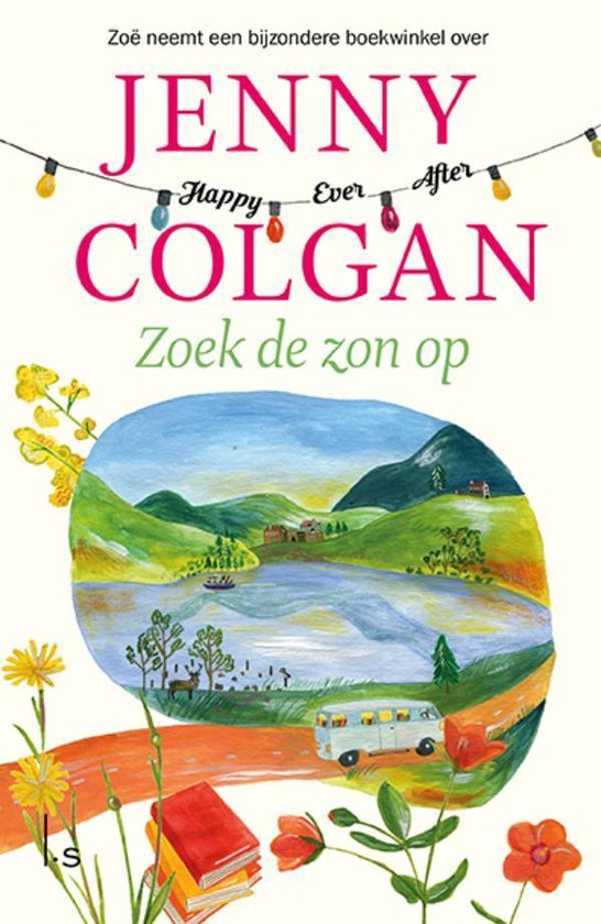 Zoek de zon op (Happy Ever After, #2)