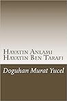 Hayatin Anlami, H...