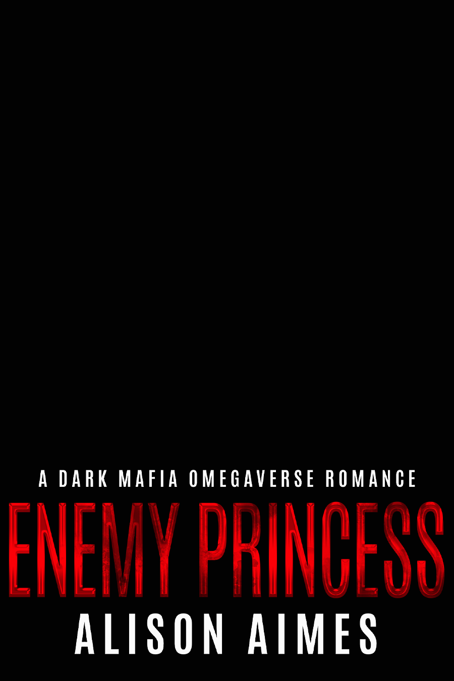 Enemy Princess (Ruthless Warlords, #5)