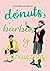 Dónuts, barbas y mancuernas