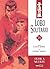 Lobo Solitario No. 21 - Olor a muerte