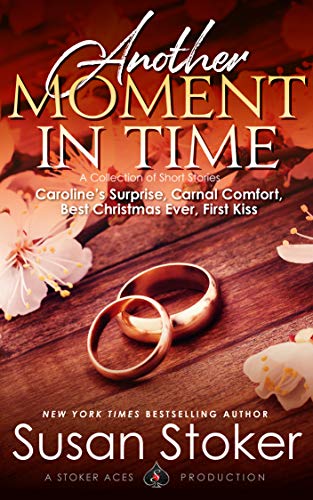 Another Moment in Time: A Collection of Short Stories