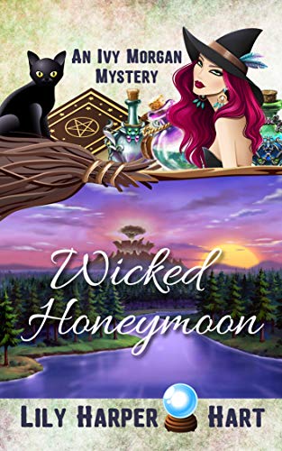 Wicked Honeymoon (Ivy Morgan, #19)