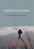 Garden of Clouds by Peter Thabit Jones