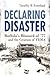 Declaring Disaster: Buffalo's Blizzard of '77 and the Creation of FEMA (New York State Series)