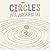 The Circles All Around Us