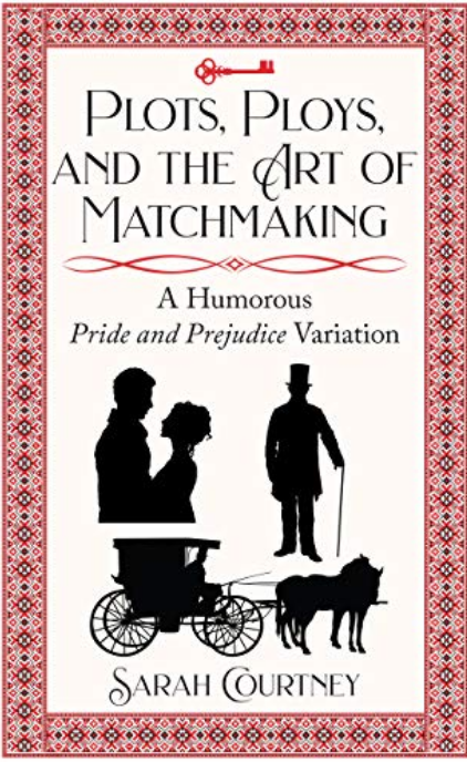 Plots, Ploys, and the Art of Matchmaking (Kindle Edition)