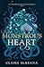 Monstrous Heart (The Deepwater Trilogy #1)
