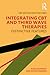 Integrating CBT and Third Wave Therapies: Distinctive Features