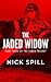 The Jaded Widow: The Revenge of the Queen of the Auckland Underworld (The Jaded Trilogy)