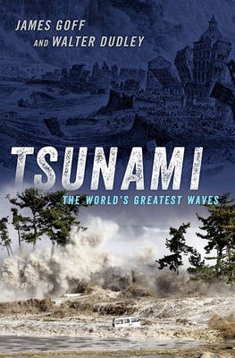 Tsunami: The World's Greatest Waves (Hardcover)