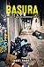 Basura by Samuel Amago