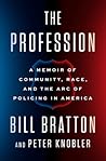 The Profession by Bill Bratton