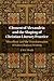 Clement of Alexandria and the Shaping of Christian Literary Practice: Miscellany and the Transformation of Greco-Roman Writing