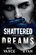 Shattered Dreams