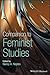 Companion to Feminist Studies by Nancy A. Naples Companion to Feminist Studies by Nancy A. Naples