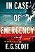 In Case of Emergency: A Novel