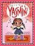 Give It a Try, Yasmin! by Saadia Faruqi Give It a Try, Yasmin! by Saadia Faruqi