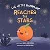 The Little Mandarin Reaches the Stars (English and Chinese Edition)