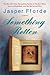Something Rotten by Jasper Fforde