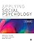 Applying Social Psychology: From Problems to Solutions