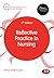 Reflective Practice in Nursing