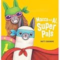 Macca and Al, Super Pals