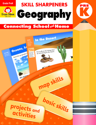 Evan-Moor Skill Sharpeners Geography Workbook, PreK, Fun Projects and Activities, Map Skills, Continents, Oceans, Mountains, Rivers, Lakes, Habitats, Reading Comprehension, Writing, Homeschool