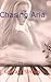 Chasing Aria (The Hunter Saga)