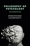 Philosophy of Psychology by Kengo Miyazono