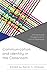 Communication and Identity in the Classroom: Intersectional Perspectives of Critical Pedagogy (Critical Communication Pedagogy)