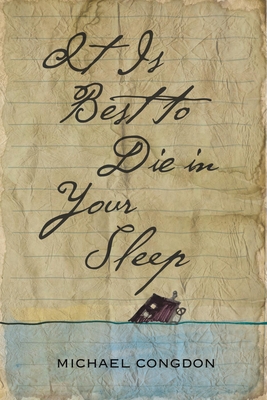 It Is Best to Die in Your Sleep