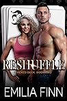 Reshuffle by Emilia Finn