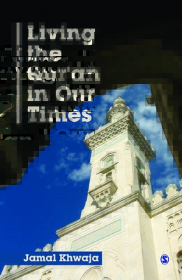 Living the Qur′an in Our Times