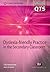 Dyslexia-Friendly Practice in the Secondary Classroom by Tilly Mortimore