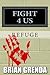 Fight 4 Us:Refuge