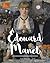 Edouard Manet (Sirius Great Artists Series)