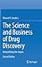 The Science and Business of Drug Discovery: Demystifying the Jargon