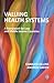 Valuing Health Systems: A Framework for Low and Middle Income Countries