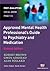 The Approved Mental Health Professional′s Guide to Psychiatry... by Gwen Adshead