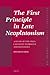 The First Principle in Late Neoplatonism: A Study of the One's Causality in Proclus and Damascius