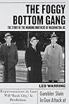 The Foggy Bottom ...