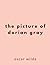 The Picture of Dorian Gray by Oscar Wilde