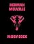 Moby Dick by Herman Melville