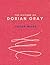 The Picture of Dorian Gray by Oscar Wilde
