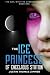 The Ice Princess of Enceladus Station by Justin Thomas Zimmer The Ice Princess of Enceladus Station by Justin Thomas Zimmer