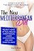 The New Mediterranean Diet:...