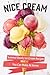 N'Ice Cream: Summer-Ready I...