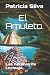 El Amuleto (Las Hazañas de ...